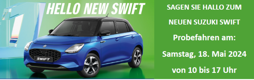 HELLO NEW SWIFT Test Day 18. Mai